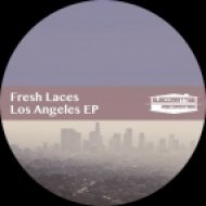 Fresh Laces - Nothing You Can Say (Original Mix)