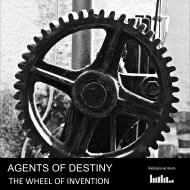 Agents Of Destiny - The Wheel Of Invention (Original mix)