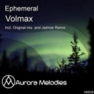 Volmax - Ephemeral (Original Mix)