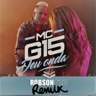 Mc G15 - Deu Onda (Robson RLG Mashup)