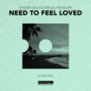 Sander Van Doorn & LVNDSCAPE - Need To Feel Loved (Extended Mix)