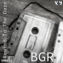 BGR (Beat Groove Rhythm) - Dark Daze (Warehouse Mix)