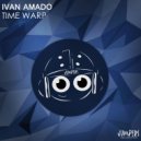 Ivan Amado - Time Warp (Original Mix)