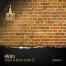 AN.DU - She\'s A Bitch (X-Tropic Remix) (Original Mix)