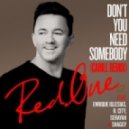 RedOne Ft. Enrique Iglesias, R. City, Serayah & Shaggy - Don\'t You Need Somebody (Cahill Club Mix)