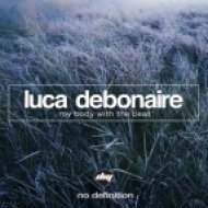 Luca Debonaire - My Body With The Beat (Original Mix)