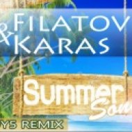 Filatov & Karas - Summer Song (ROOAN Remix) (Original Mix)