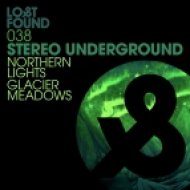 Stereo Underground - Northern Lights (Original Mix)