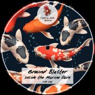 Ground Blaster - Inside The Marine Cave (Original Mix)