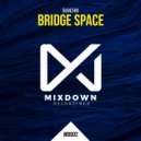 Bianchin - Bridge Space (Original Mix)