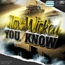 Alex Wicked - Rave On (Original Mix)