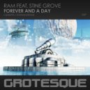 RAM feat. Stine Grove - Forever And A Day (Giuseppe Ottaviani Remix)