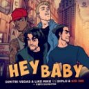 Dimitri Vegas & Like Mike vs Diplo & Kid Ink Ft. Deb’s Daughter - Hey Baby (Original Mix)