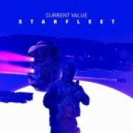 Current Value - Starfleet (Original mix)