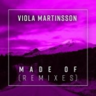 Viola Martinsson - Made Of (Albert Marzinotto Remix)