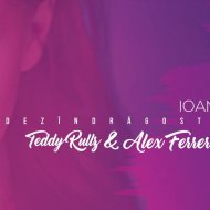 Ioana Ignat - Ma Dezindragostesc (TedyRullz & Alex Ferrer Rmx) (TedyRullz & Alex Ferrer Rmx)