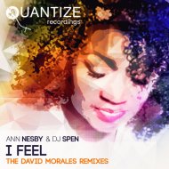 Ann Nesby & DJ Spen - I Feel (David Morales Red Zone Mix)