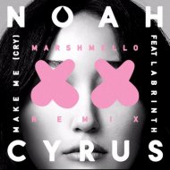 Noah Cyrus & Labrinth - Make Me (Cry) (Marshmello Remix)