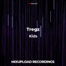 Tregz - Kids (Original mix)