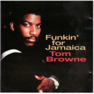 Tom Browne - Funkin For Jamaica (FunkyDeps Edit)