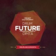 Dimta - DRUM FUTURE #2 (Compiled and Mixed by Dimta)