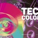 Dimta - Tech Colors #13 (Compiled and Mixed by Dimta)