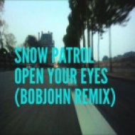 Snow Patrol - Open Your Eyes (BOBJOHN Remix)