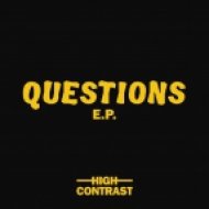 High Contrast - Don’t Go In The House (Original mix)
