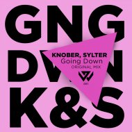 Knober & Sylter - Going Down (Original Mix)
