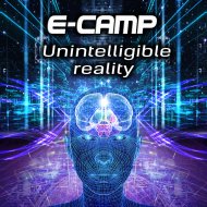 E-Camp - Unintelligible Reality (Original Mix)