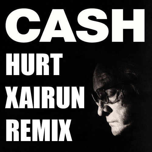 Johnny Cash - Hurt (xairun remix)