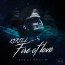 KIRILL - Fire Of Love (Atom Mix Instrumental)