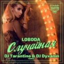 LOBODA - Случайная (Dj Tarantino & Dj Dyxanin remix)