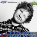 Ed Sheeran - Shape Of You (Dj Kapral Remix) (Original Mix)
