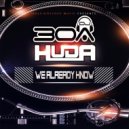 Huda Hudia & DJ30A - We Already Know (Original Mix)