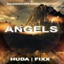 Huda Hudia & DJ Fixx - Angels (Original Mix)