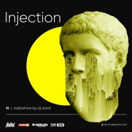 XoXoL - INJECTION #015 (Radioshow)