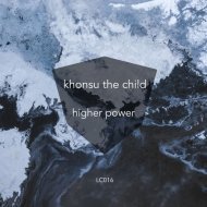 Khonsu The Child - Higher Power (Original Mix)