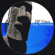 HP Vince - Deep Movement (Original Mix)