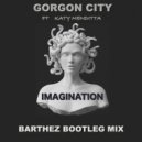 Gorgon City feat. Katy Menditta - Imagination (Barthez Bootleg Mix)