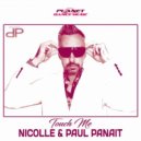Nicolle Ft. Paul Panait - Touch Me (DJ Magnum Extended Mix)