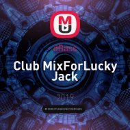 dBass - Club MixForLucky Jack ()