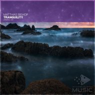 Matthias Bishop - Tranquility (Original Mix)