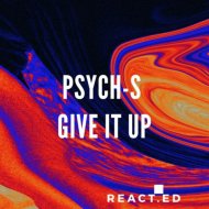 Psych S - Give It Up (Original Mix)