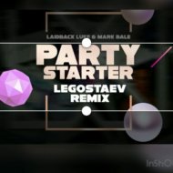 Laidback Luke & Mark Bale - Party Starter (Laidback Luke & Mark Bale)