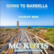 MC KOTIS - Going To Marbella (Guest Mix)