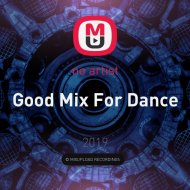 DJ Andjey & DJ Bordur (Jolly DJ\'s from Bobruisk) - Good Mix For Dance ()