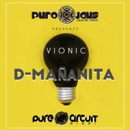 VIONIC - D-MAÑANITA (Original Mix)