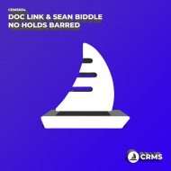 Doc Link & Sean Biddle - No Holds Barred (Original Mix)