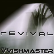 Deejay Vvishmaster - Revival (Original Mix)